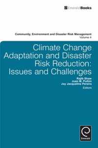 Climate Change Adaptation and Disaster Risk Reduction