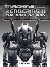 Machine Rendering 2: The Book of Iron