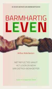 Barmhartig leven