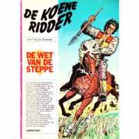 De Koene Ridder - De wet van de steppe