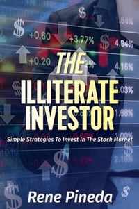 The Illiterate Investor