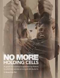 No More Holding Cells