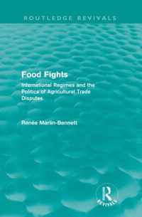 Food Fights (Routledge Revivals): International Regimes and the Politics of Agricultural Trade Disputes