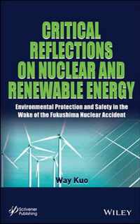 Critical Reflections on Nuclear and Renewable Energy