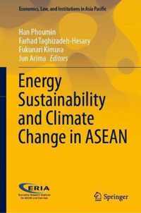 Energy Sustainability and Climate Change in ASEAN