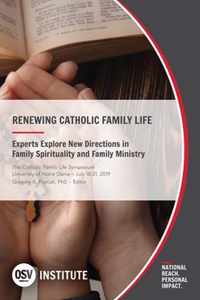 Renewing Catholic Family Life