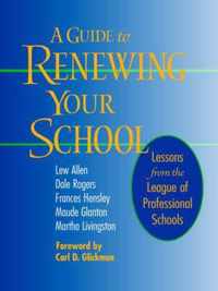 A Guide to Renewing Your School