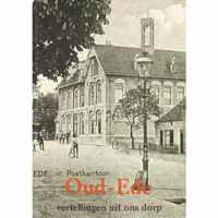 Oud-Ede, vertellingen uit ons dorp