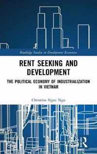 Rent Seeking and Development