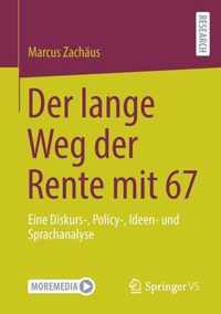 Der Lange Weg Der Rente Mit 67