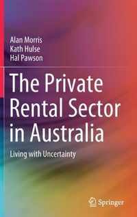 The Private Rental Sector in Australia