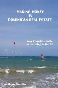 Making Money in Dominican Republic Real Estate