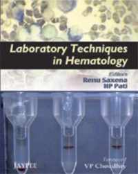 Laboratory Techniques in Hematology