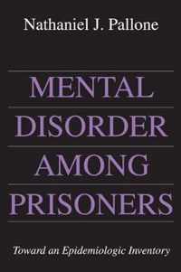 Mental Disorder Among Prisoners