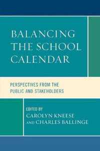 Balancing the School Calendar