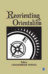 Reorienting Orientalism