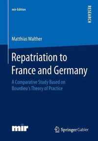 Repatriation to France and Germany