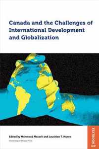 Canada and the Challenges of International Development and Globalization