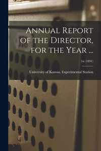 Annual Report of the Director, for the Year ...; 1st (1891)