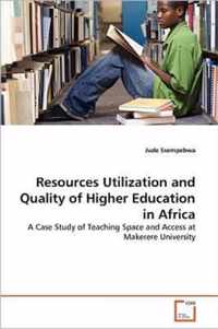 Resources Utilization and Quality of Higher Education in Africa