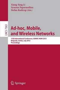 Ad-hoc, Mobile, and Wireless Networks