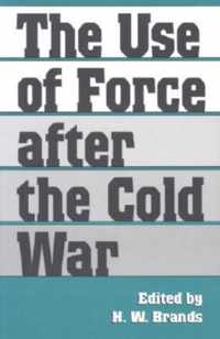 The Use of Force after the Cold War