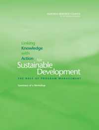 Linking Knowledge with Action for Sustainable Development