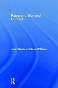 Reporting War and Conflict