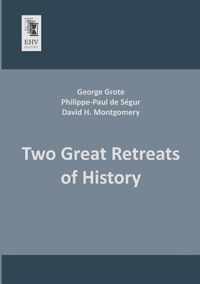 Two Great Retreats of History