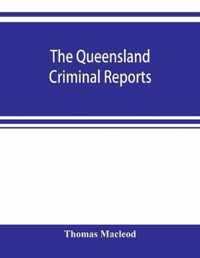 Queensland criminal reports