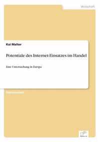 Potentiale des Internet-Einsatzes im Handel