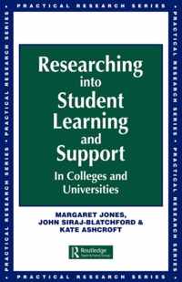 Researching into Student Learning and Support in Colleges and Universities