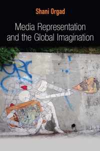 Media Representation and the Global Imagination