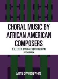 Choral Music by African-American Composers