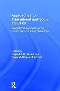 Approaches to Educational and Social Inclusion