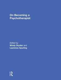 On Becoming a Psychotherapist