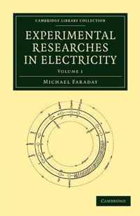 Experimental Researches in Electricity