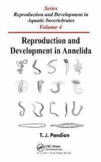 Reproduction and Development in Annelida: Series on