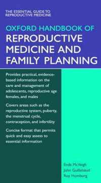 Oxford Handbook of Reproductive Medicine and Family Planning