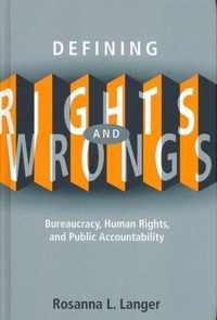 Defining Rights and Wrongs