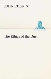 The Ethics of the Dust