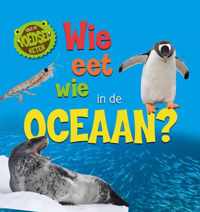 Wie eet wie in de oceaan? - Sarah Ridley - Hardcover (9789464390520)