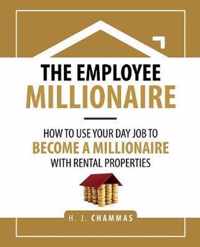 The Employee Millionaire