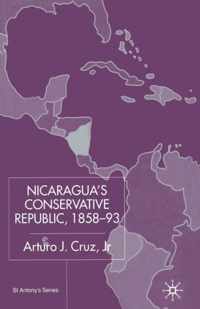 Nicaragua's Conservative Republic, 1858-93