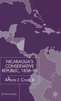 Nicaragua's Conservative Republic, 1858-93