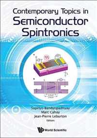 Contemporary Topics In Semiconductor Spintronics