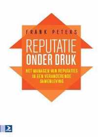 Reputatie onder druk