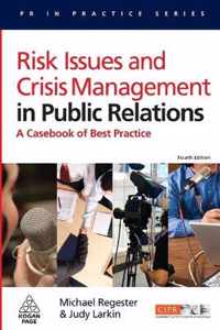 Risk Issues and Crisis Management in Public Relations