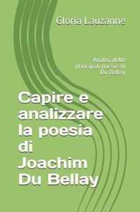 Capire e analizzare la poesia di Joachim Du Bellay