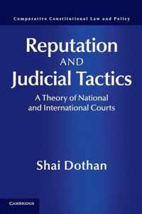 Reputation and Judicial Tactics